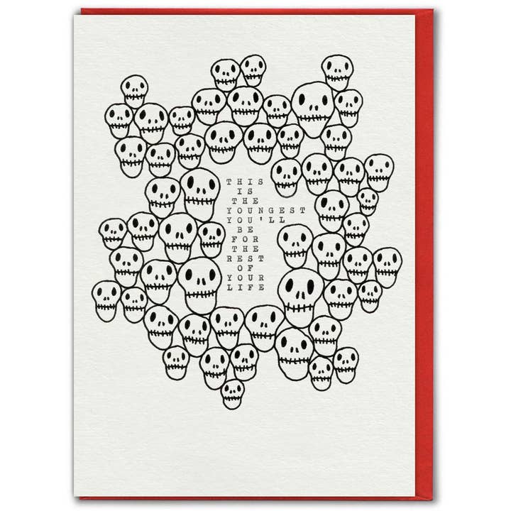 Youngest You'll Ever Be Card By Hayden Kays