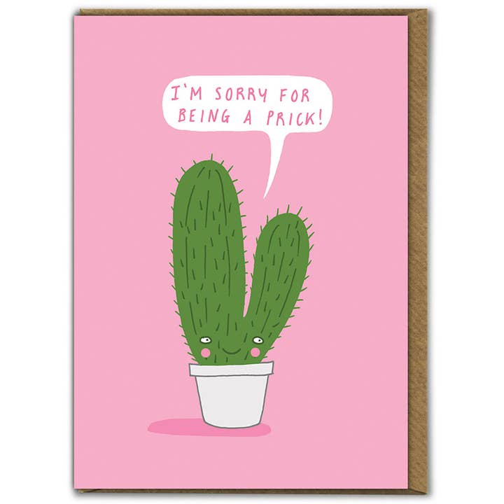 Sorry For Being A Prick Card