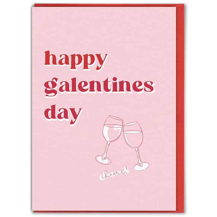 Happy Galentines Day Card